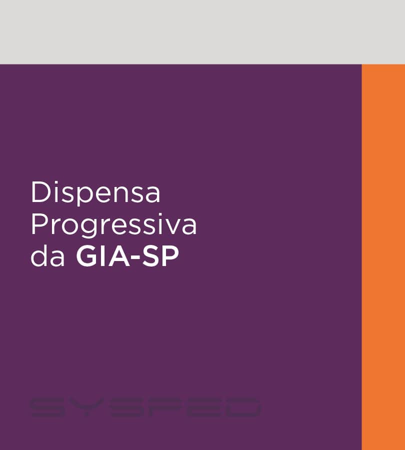 Dispensa Progressiva da GIA-SP