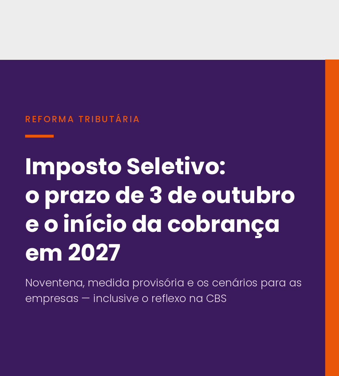 capa-imposto-seletivo-prazo-3-de-outubro